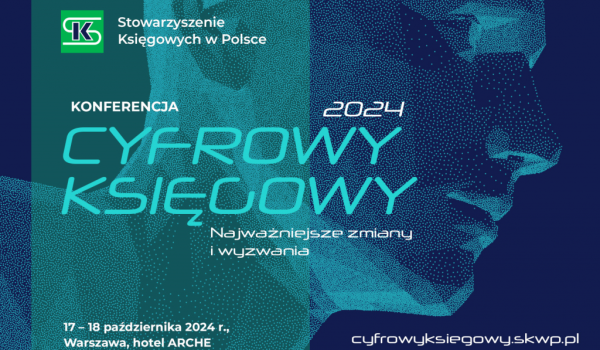 Konferencja „Cyfrowy Księgowy – najważniejsze zmiany i wyzwania”