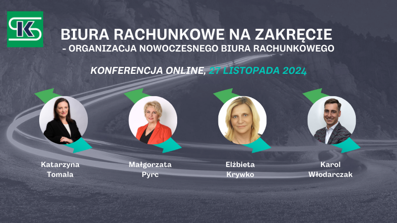 Wystartowała rejestracja na konferencję „Biura rachunkowe na zakręcie”!