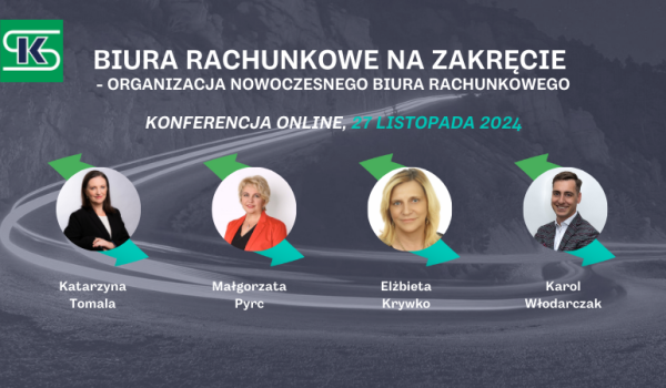 Wystartowała rejestracja na konferencję „Biura rachunkowe na zakręcie”!